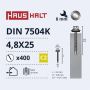 Savisriegiai Haushalt, DIN 7504K, 4,8 x 25 mm, 400 vnt.